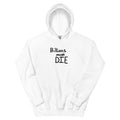 Billions Must Die Hoodie